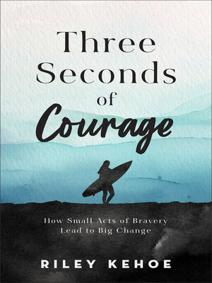 cover image of Three Seconds of Courage
